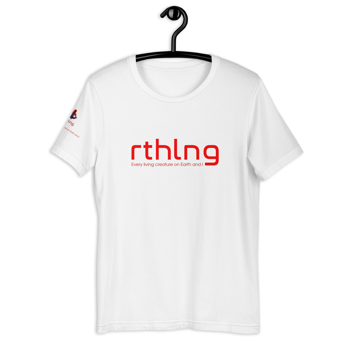 RTHLNG Every Living Creature & I Limited Edition T-Shirt