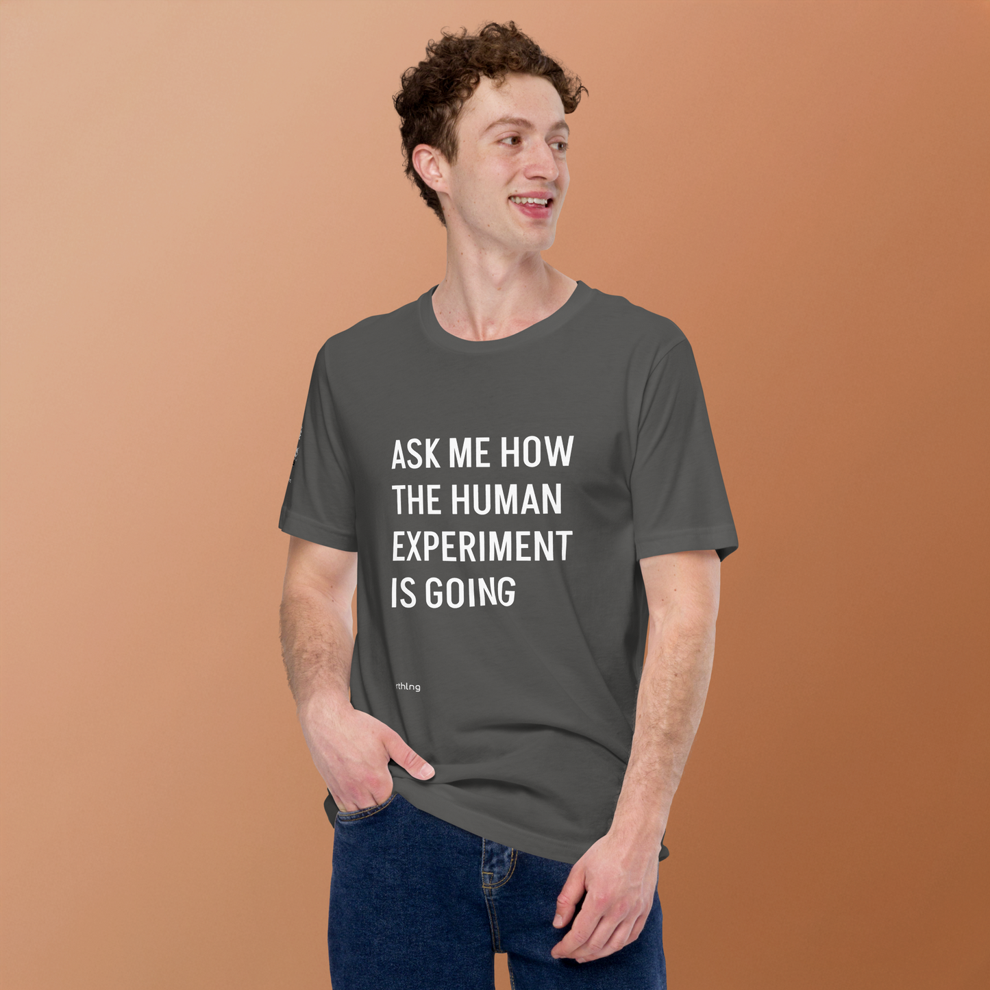 THE HUMAN EXPERIMENT Unisex t-shirt | Serious Yuks For Cynical Existentialists