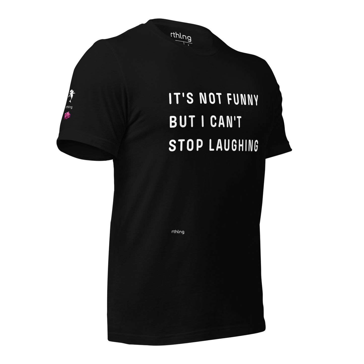 CAN'T STOP LAUGHING Unisex t-shirt Coping Mechanism, Made Wearable.