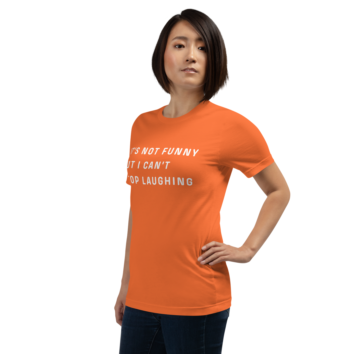 CAN'T STOP LAUGHING Unisex t-shirt Coping Mechanism, Made Wearable.