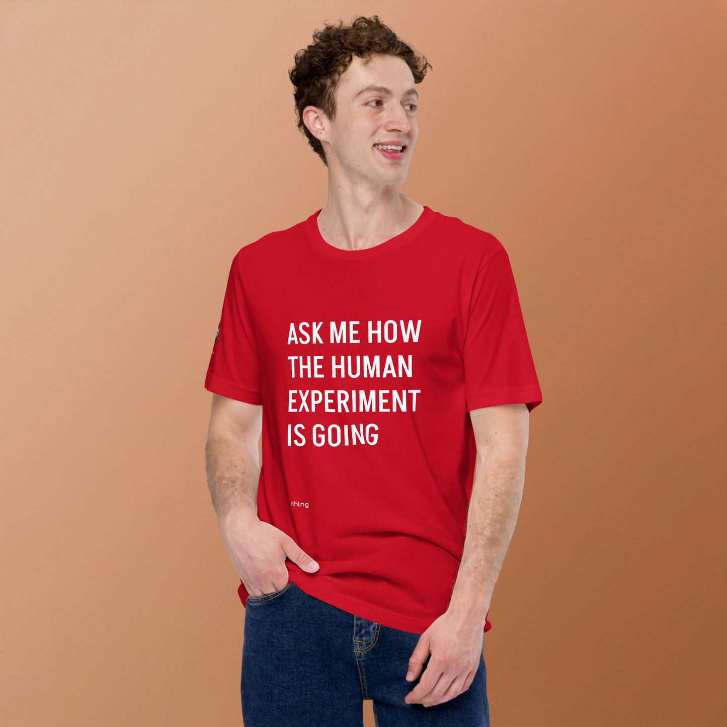 THE HUMAN EXPERIMENT Unisex t-shirt | Serious Yuks For Cynical Existentialists