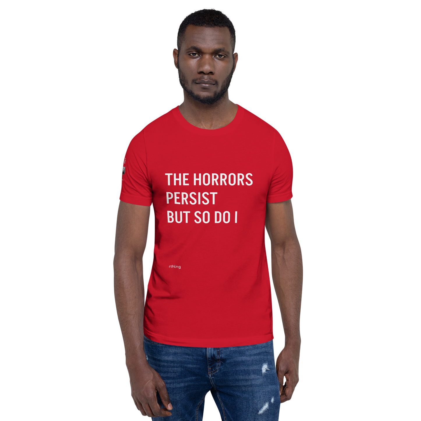 HORRORS PERSIST Unisex t-shirt Existential Resilience Apparel
